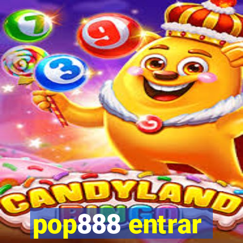 pop888 entrar